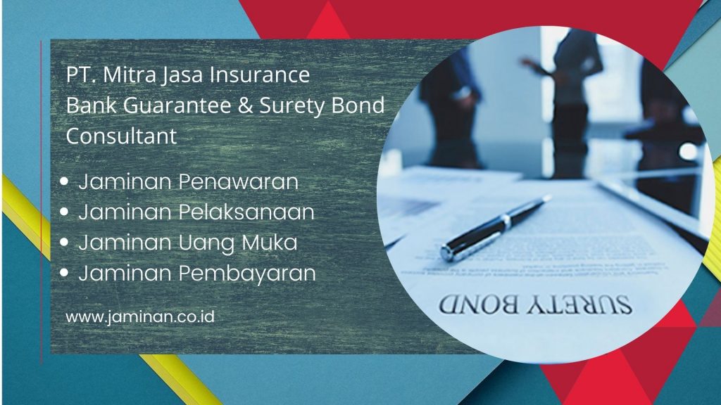 Jasa Surety Bond Jaminan Uang Muka di Jakarta Pusat